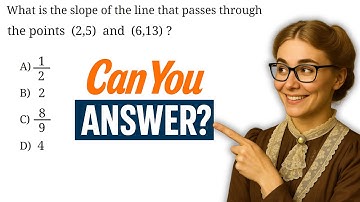 GED Math: Find the Slope of a Line Using Two Points (Slope Formula)