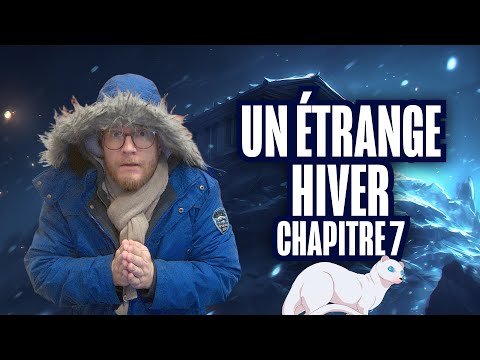 A STRANGE WINTER - CHAPTER 7 🎄