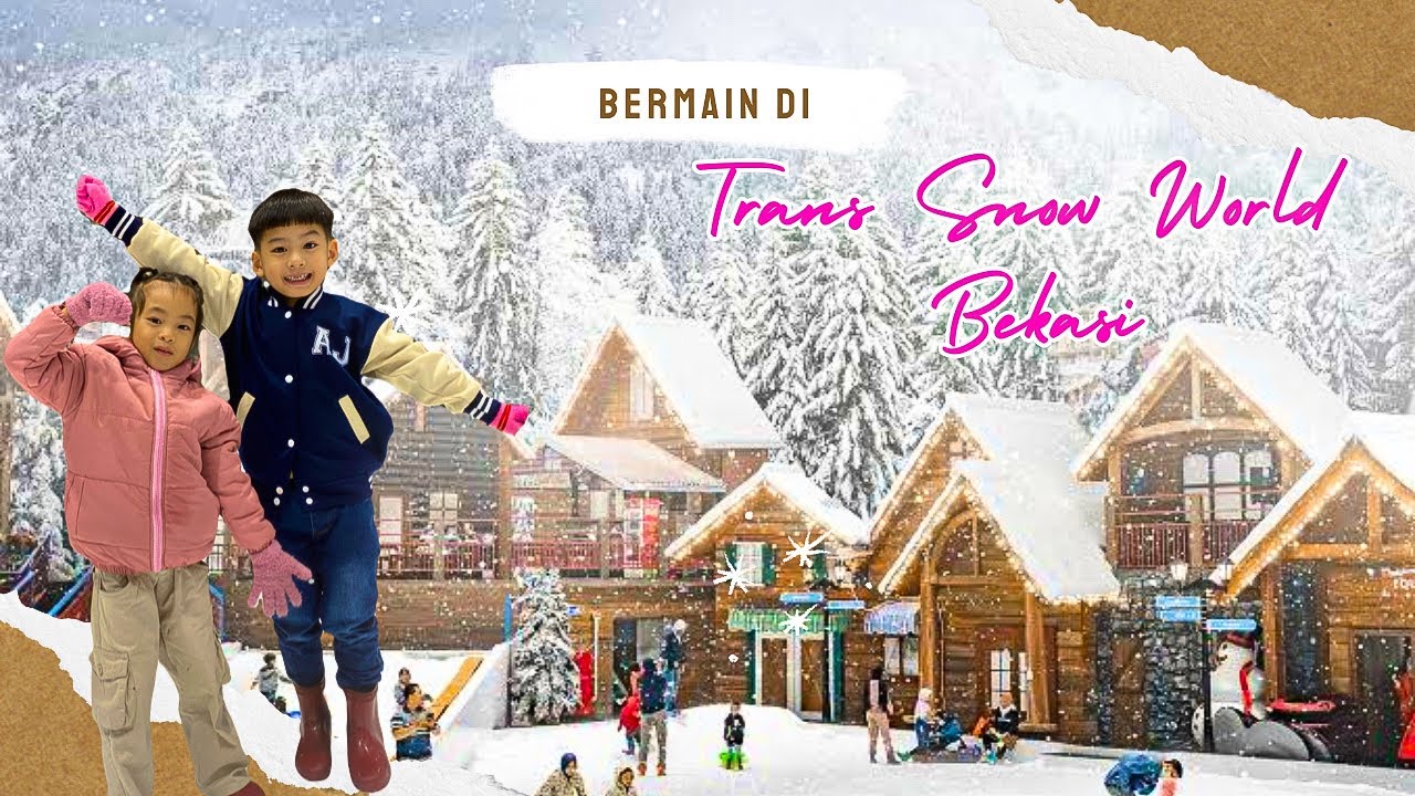 SNOW WORLD BEKASI, WORTH IT GA HARGA DAN FASILITASNYA?