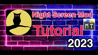 How to Night Screen Mod Tutorial 2023 screenshot 3