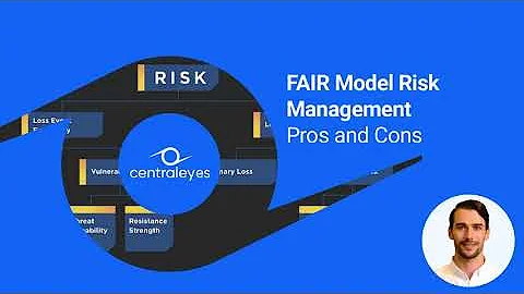 FAIR Model Risk Management: Pros and Cons | Centraleyes