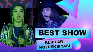 BEST SHOW - KLIPLAR KOLLEKSIYASI (YULDUZ USMONOVA)