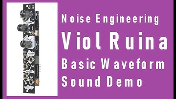 Viol Ruina - Filter Demo With Basic Waveforms