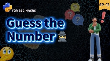 🔍 Guess the Number Game in Python | Fun Coding Challenge for Beginners!