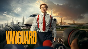 Vanguard | Official Trailer | Viaplay
