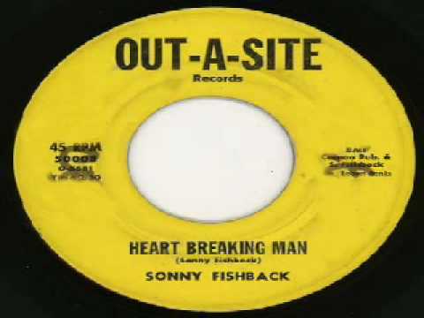 Sonny Fishback - Heart Breaking Man