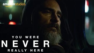 You Were Never Really Here - Clip Opening Amazon Studios