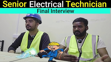 Final Round Senior Electrical Technician Interview | Electrical Interview Question & Answer