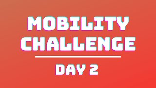 10 Day Mobility Challenge - Calf, Shin, And Foot Stretches & Stability Day