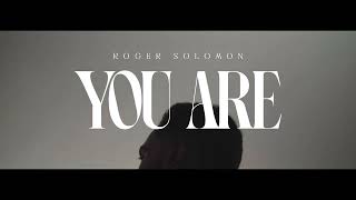 You Are - Teaser