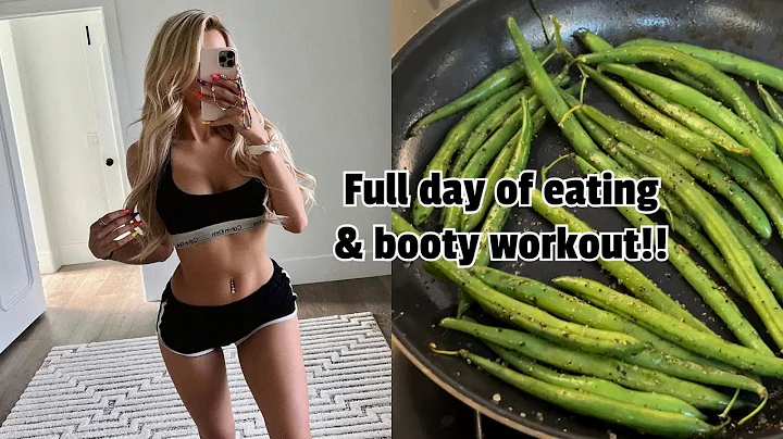 What I  eat in a day & Booty workout!!