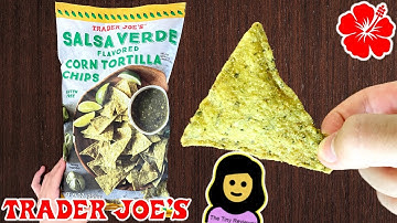 🇲🇽 Salsa Verde Flavored Corn Tortilla Chips - Trader Joe’s Product Review