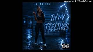 [WC:RP] [IC] LA Buckz - In My Feelings