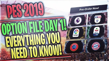 [TTB] PES 2019 Option File  - Everything You Need to Know! - Day 1 Leagues & More
