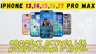 Comment activer les notifications d'appel sur iOS 26 iPhone 13, 14, 15, 16, 17 Pro Max