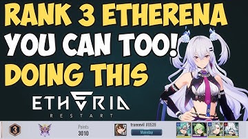 Rank 3 Etherena Player Shows You How to Bruiser | Etheria Restart