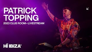 Patrick Topping Live From Hï Ibiza's Club Room • 2023