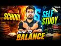 ⚖️How To Balance School & Self Study | ft Yazhiniyan Sir🔥 #selfstudy #tnstateboard