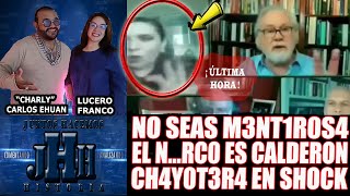 NO SEAS MENT...ROSA, EL N...RCO ES CALDERON, HEALY DEJA A CHAY...TERA EN SHOCK