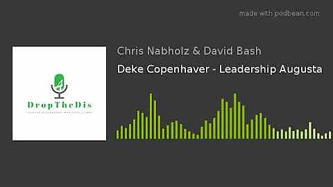 Deke Copenhaver - Leadership Augusta