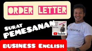SURAT PEMESANAN || ORDER LETTER #bahasainggrisbisnis