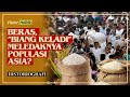 Beras biang keladi meledaknya populasi asia