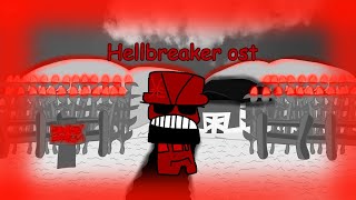 Hellbreaker ost [Bambi 's Aggravation FNF]
