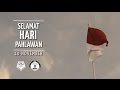 SELAMAT HARI PAHLAWAN