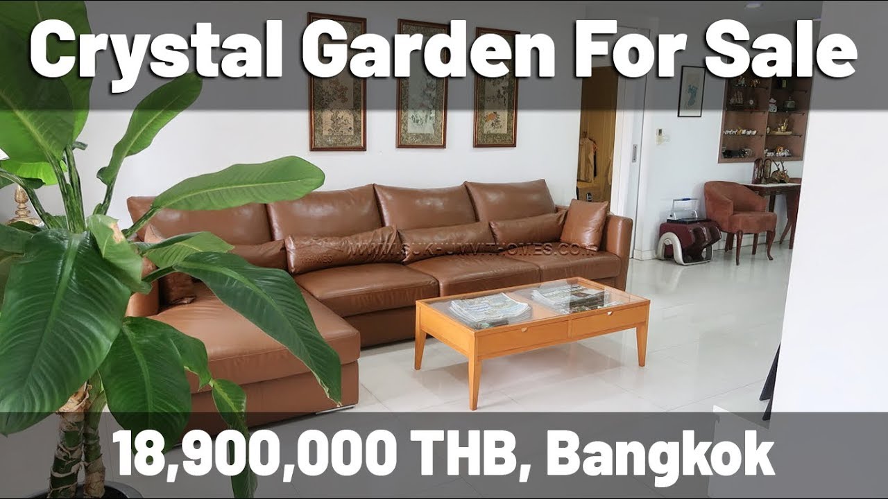 Crystal Garden Apartment for sale, 230 sqm for 18,9 million THB YouTube