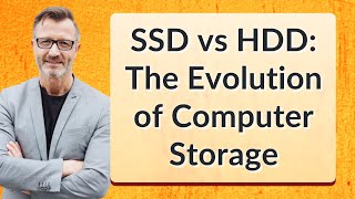 SSD vs HDD: The Evolution of Computer Storage