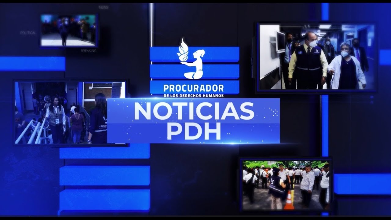 #NoticiasPDH | Edición 12