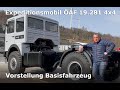 Expeditionsmobil ÖAF 19.281 Allrad für 4 Personen // Vorstellung Basisfahrzeug //