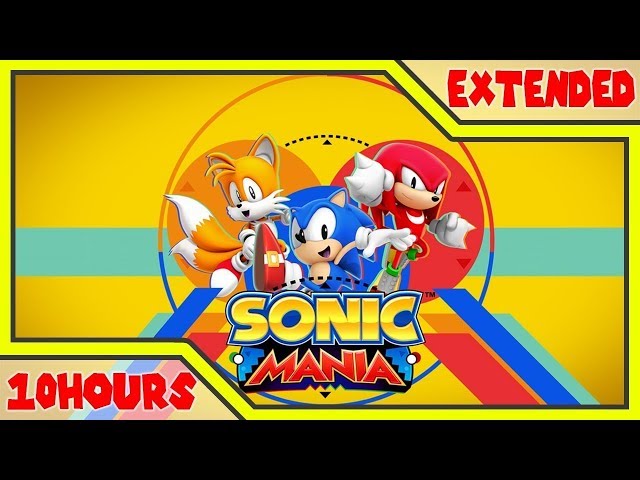 「10 Hours」 Green Hill Zone Act 1 (Remix) Sonic Mania Music Extended 