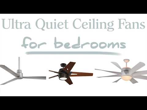 The Quietest Ceiling Fans Available Right Now Youtube