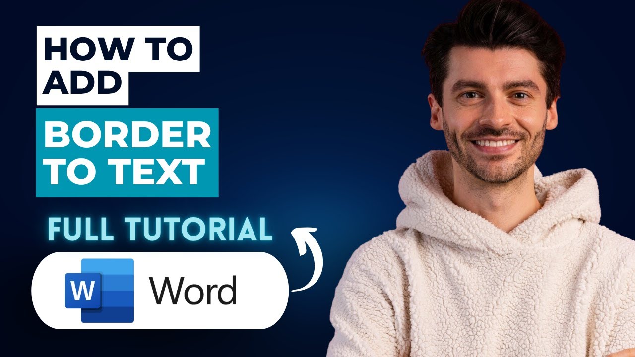 How to Add Border to Text in Microsoft Word [2026 Guide] - YouTube