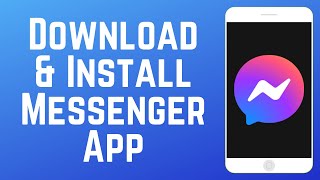 How to Download & Install Messenger screenshot 2