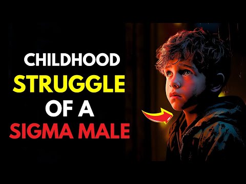 The Childhood Struggles