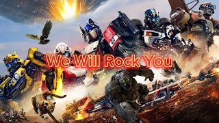 Transformers: Rise Of The Beasts AMV (We Will Rock You)