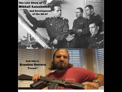 The Life Story of Mikhail Kalashnikov and the Development of the AK-47. (And I Angered Herrera).