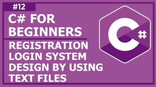 Celebrity C# Programming For Beginners - Lecture 12: Registration & Login System Design by Using Text Files Profile