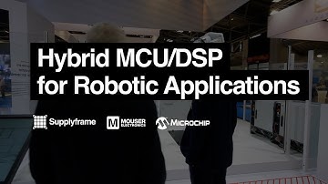 Mouser Electronics | Hybrid MCU/DSP for Robotic Applications