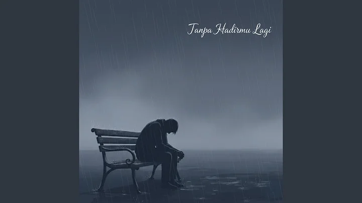 Tanpa Hadirmu Lagi