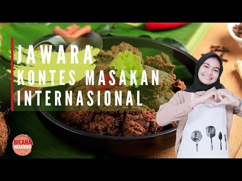 Panduan Memasak DUA dari Tiga Makanan Khas INDONESIA ini Menjadi JAWARA KONTES MASAKAN INTERNASIONAL! Yang Bergizi