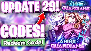 🐪[UPDATE 29] CODES FOR ANIME GUARDIANS! ROBLOX ANIME GUARDIANS CODES FOR UPDATE 29