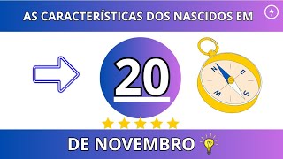 As Características Dos Nascidos No Dia 20 De Novembro