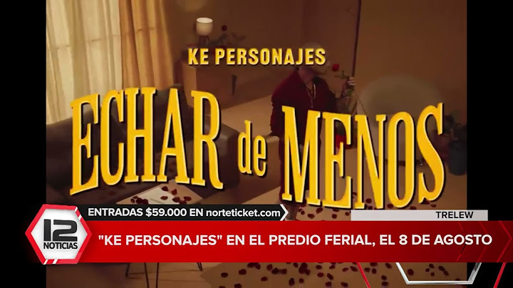 TRELEW | "Ke Personajes" en el Predio Ferial el 8 de agosto