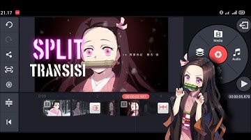 Tutorial kinemaster, split blade transisi #amv #kinemaster #tutorial