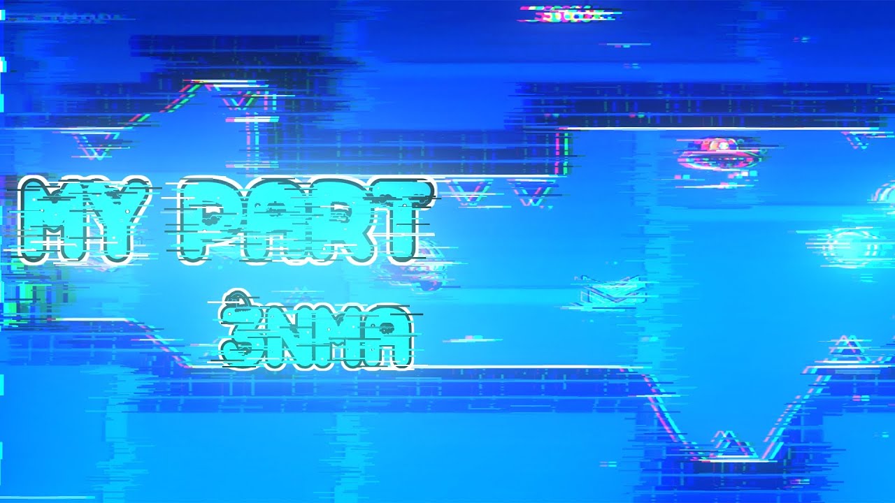 My Part In 3NMA | Geometry Dash Collab - YouTube
