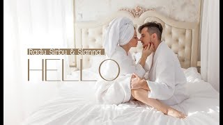 Radu Sirbu & Sianna - HELLO (Mood Video)