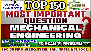 Mechanical Engineering Most Important mcq|| SSC JE Previous year||NPCIL Previous year||ISRO||TOP 150